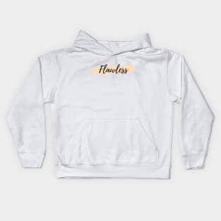 Flawless Kids Hoodie